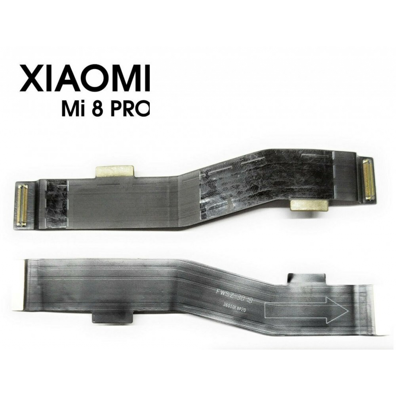 Xiaomi Mi 8 Pro M1807E8A Ara Film Main Flex